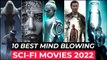 Top 10 Best SCI FI Movies On Netflix, Disney+, Amazon Prime - Best SCI FI Movies To Watch In 2022