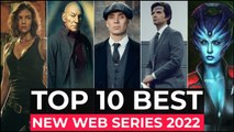 Top 10 New Web Series On Netflix, Amazon Prime, Disney  | Best Web Series Released In 2022  Part 1