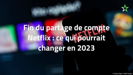 Fin du partage de compte Netflix : ce qui pourrait changer en 2023