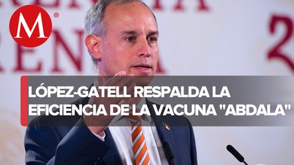 López-Gatell asegura que intentan "desprestigiar" vacuna Abdala: "es efectiva"