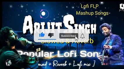 Arijit Singh Love Mashup Songs