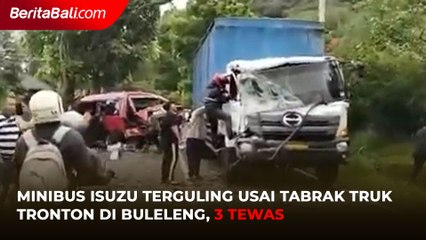 Minibus Isuzu Terguling Usai Tabrak Truk Tronton di Buleleng, 3 Tewas