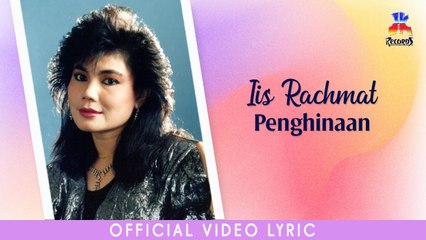 Iis Rachmat - Penghinaan (Official Lyric Video)