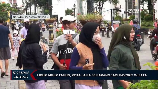 Libur Akhir Tahun, Kota Lama Semarang Jadi Favorit Wisata