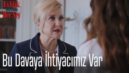 Bu davaya ihtiyacımız var - Evlilik Hakkında Her Şey