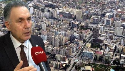 Prof. Dr. Ünlügenç: Adana'da 6.5 şiddetinde bir deprem bekliyoruz