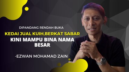 Dipandang Rendah Buka Kedai Jual Kuih, Berkat Sabar Kini Mampu Bina Nama Besar