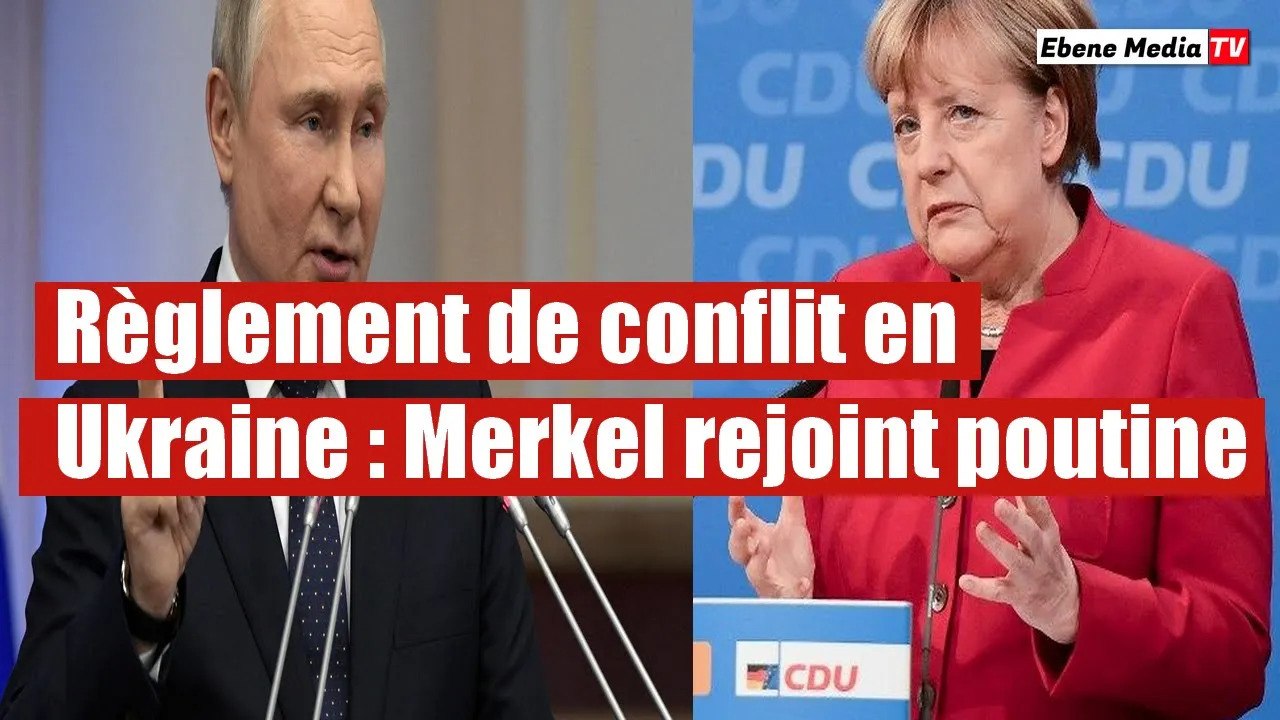 Merkel rejoint poutine et refuse de participer au règlement du conflit en Ukraine