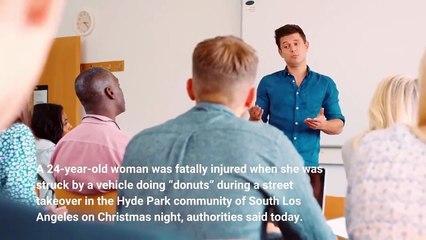 Woman killed by vehicle doing donuts at street takeover in South LA