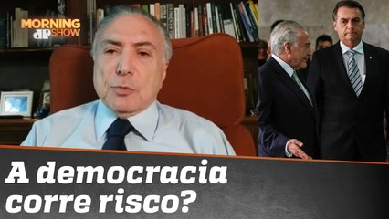 Para Michel Temer, democracia não corre risco: “Quem é que vai dar golpe!”