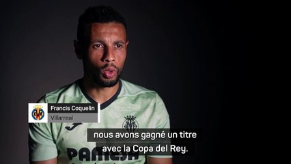 Villarreal - Coquelin : "Je suis très reconnaissant d'être ici"