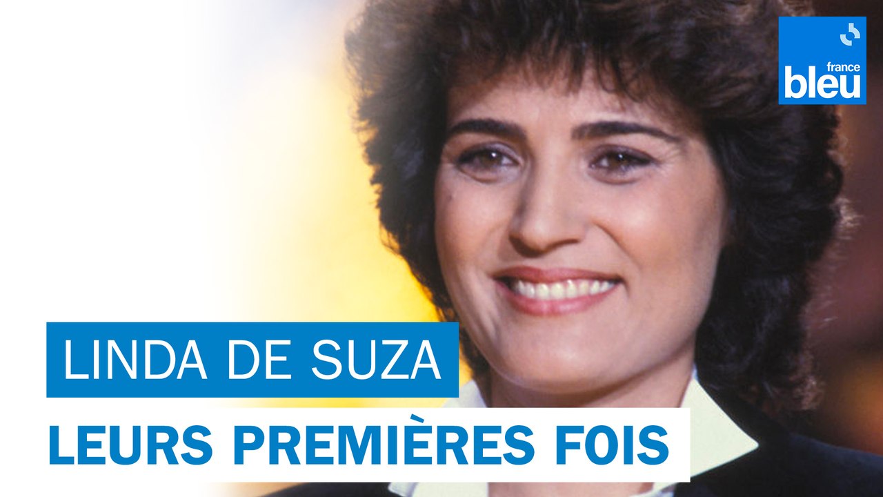 Leurs premières fois : Linda de Suza