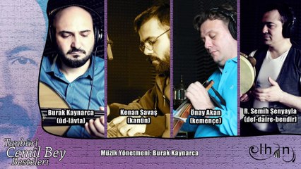 Râst Zeybek / Tanbûrî Cemîl Bey Besteleri - ELHÂN ENSEMBLE