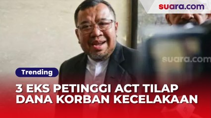 Keji! 3 Eks Petinggi ACT Tilap Dana Korban Kecelakaan Lion Air Rp 117 Miliar