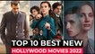 Top 10 New Hollywood Movies On Netflix, Amazon Prime, HBO MAX | Best Hollywood Movies 2022 Part 8