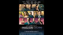 I migliori giorni - Trailer in italiano © 2023 Commedia