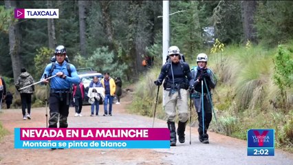 Nevada en La Malinche atrae a cientos de turistas