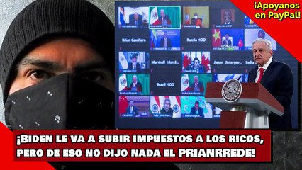 ¡Biden le va a subir impuestos a los ricos, pero de eso no dijo nada el PRIANRD!