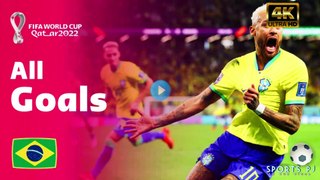 Brazil | All Goals | FIFA World Cup Qatar 2022™,4k uhd 2022