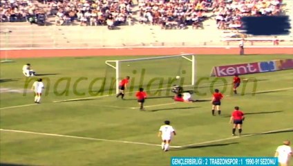 Gençlerbirliği 2-1 Trabzonspor [HD] 23.09.1990 - 1990-1991 Turkish 1st League Matchday 5