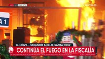 Arde la Fiscalía de Santa Cruz y varios vehículos quedaron afectados el fuego