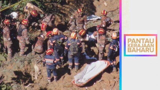 Pantau Kerajaan Baharu | Disebalik tragedi tanah runtuh Batang Kali