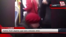 Vladimir Putin'i eleştiren yaşlı kadını otobüsten attılar