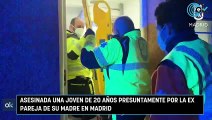 Asesinada una joven de 20 años presuntamente por la ex pareja de su madre en Madrid