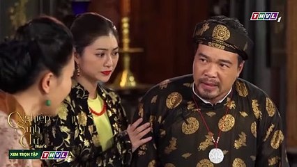 NGHIỆP SINH TỬ - PHẦN 4  Tập 42 - Xót con trai cưng, bà Cả quyết... đối mặt với chồng