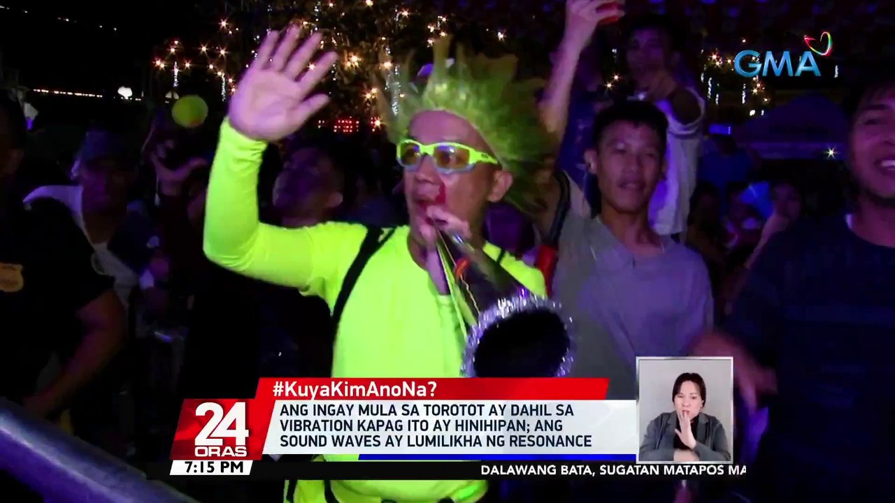 #KuyaKimAnoNa?: Ang ingay mula sa torotot ay dahil sa vibration kapag ito ay hinihipan; Ang sound waves ay lumilikha ng resonance | 24 Oras