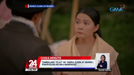 Tambalang "Filay" ng "Maria Clara at Ibarra", pinupusuan ng mga manonood | 24 Oras