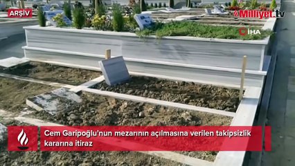 Cem Garipoğlu'nun mezarı açılacak mı? Koltuklu fotoğraf detayı