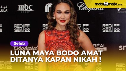 Masih Lajang di Usia Nyaris Kepala 4, Luna Maya Bodo Amat Ditanya Kapan Nikah