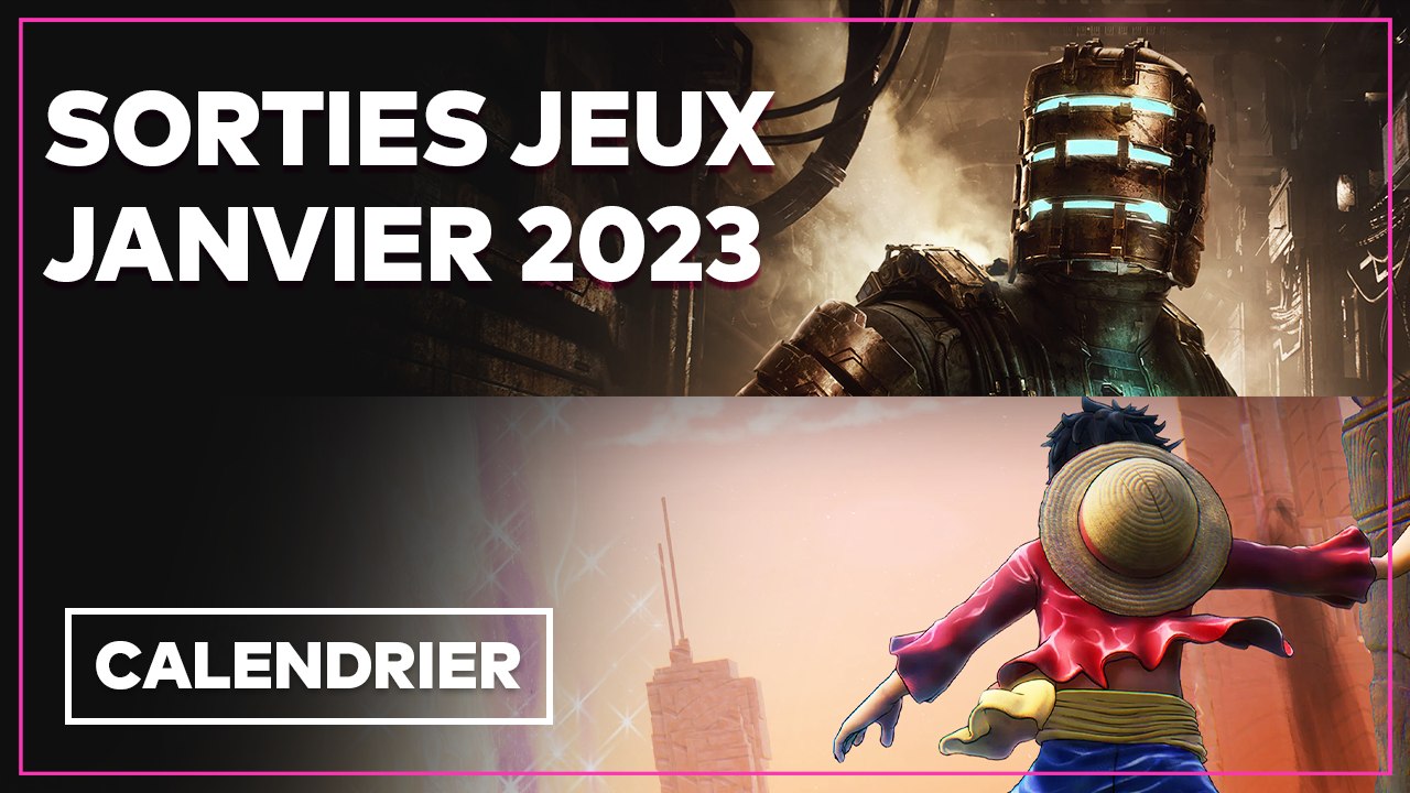Toutes les sorties jeux vidéo de janvier 2023