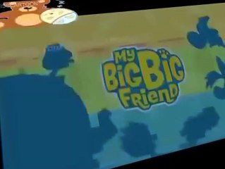 My Big, Big Friend E026A - You Can't Make Me