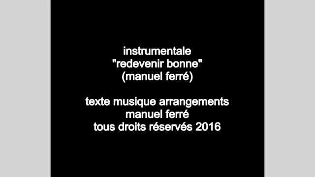 instrumentale manuel ferré redevenir bonne