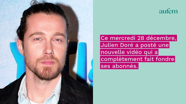 Julien Doré Cette adorable vidéo fait fondre les internautes