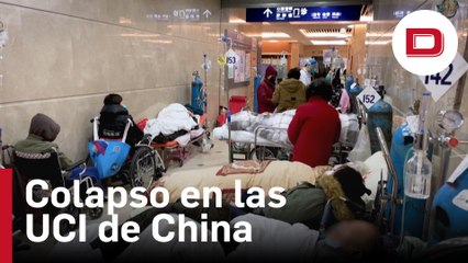 Las imágenes que deja el colapso en las UCI de los hospitales chinos tras el estallido de contagios