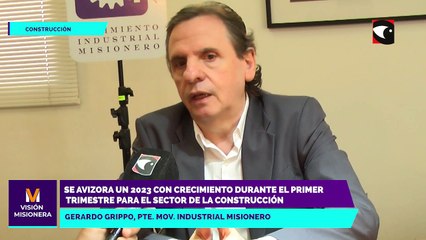Referentes del rubro de la construcción en Misiones, destacaron positivamente lo logrado en 2022