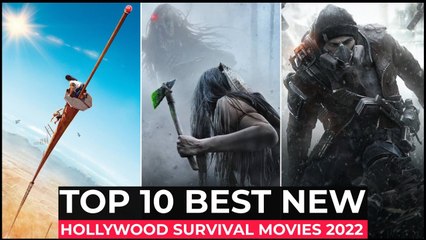 Top 10 Best Survival Movies Of 2022 So Far - New Hollywood Survival Movies Released in 2022