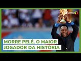 Morre Pelé, o Rei do Futebol, aos 82 anos; veja legado do maior jogador da história