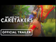 We Are The Caretakers | Official Xbox Launch Trailer