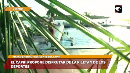 El Capri propone disfrutar de la pileta y de los deportes