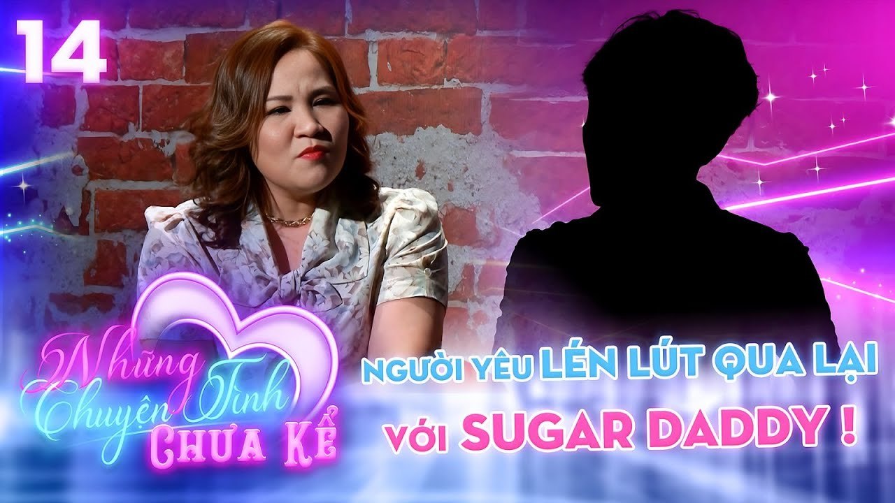 Yêu nhưng KHÔNG CÔNG KHAI phát hiện bạn gái CẶP KÈ SUGAR DADDY ! _ Những Chuyện Tình Chưa Kể 14