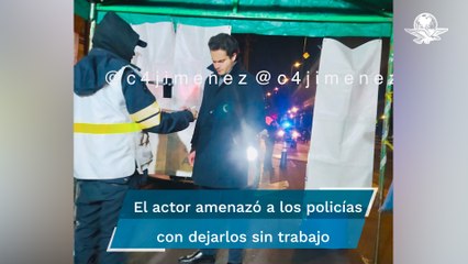 Actor Carlos Said conduce ebrio y acaba en el Torito; amenazó a policías con dejarlos sin trabajo