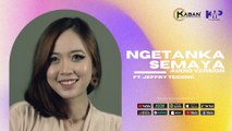 Ngetanka Semaya - Shasha Julian & Jeffry Tegong (Audio Version)