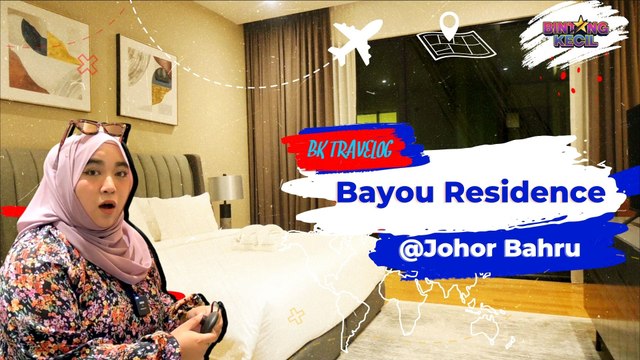 Leisure Farm Bayou Residences @ Johor Bahru | BK Travelog | BINTANG KECIL