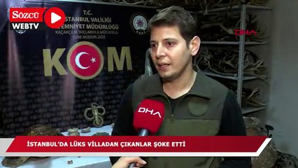 İstanbul’da lüks villadan çıkanlar şoke etti