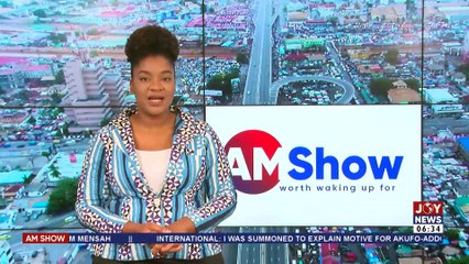 Watch the full content of AM Show with Bernice Abu-Baidoo Lansah on JoyNews (30-12-22)