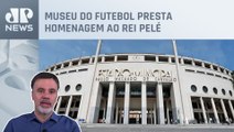 Mauro Beting analisa homenagem do Museu do Futebol ao rei Pelé
